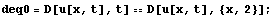 deq0 = D[u[x, t], t] == D[u[x, t], {x, 2}] ;