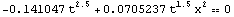 -0.141047 t^2.5 + 0.0705237 t^1.5 x^2 == 0